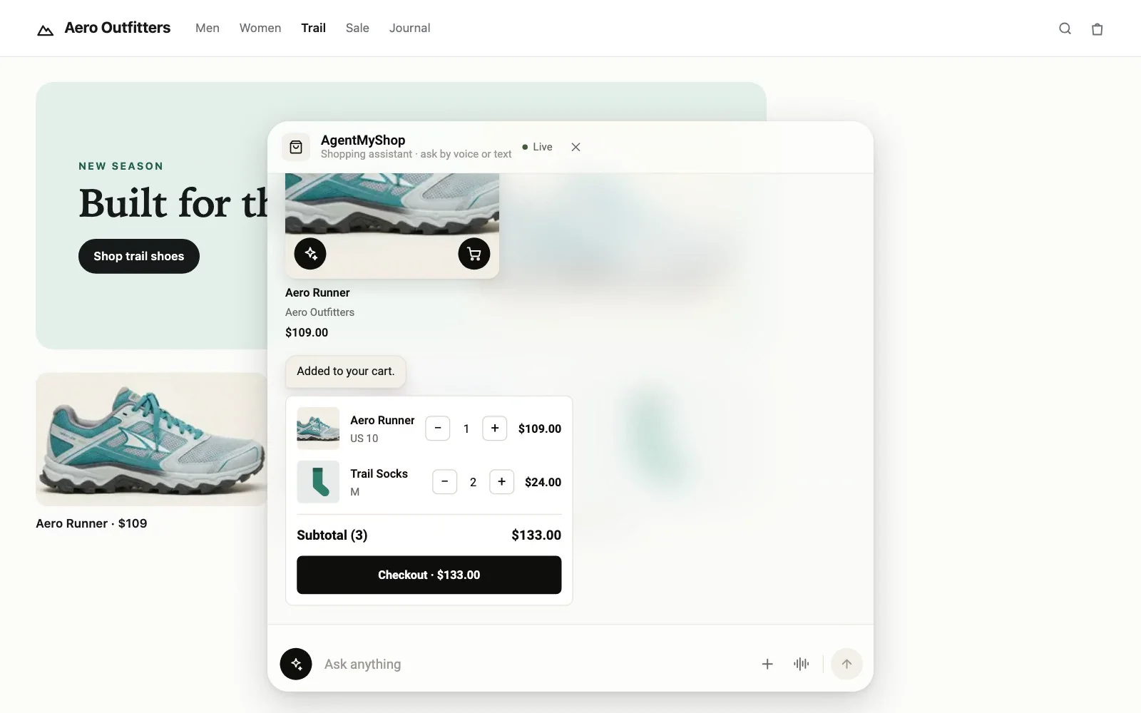 AgentMyShop demo: a shopper asks for lightweight trail shoes under $120, the assistant recommends the Aero Runner at $109 with a product card, the shopper adds it to the cart and confirms, and the cart shows a $133 subtotal with checkout.