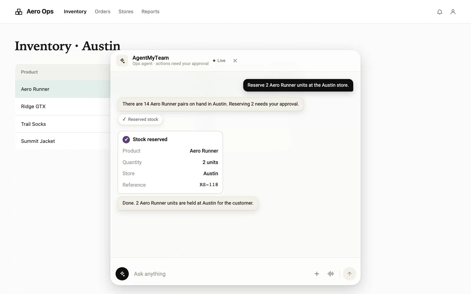 AgentMyTeam demo: a teammate asks to reserve 2 Aero Runner units at the Austin store, the assistant asks for approval with the action details, the teammate confirms, and the assistant reports the reservation with reference RS-118.